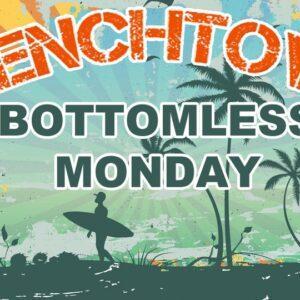 Bottomless Monday