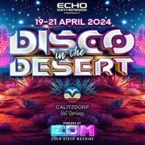 Echo Gatherings _ Disco in the Desert