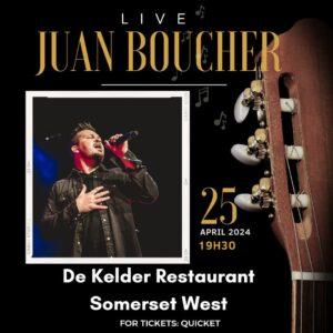 Juan Boucher live @ De Kelder Restaurant & Winery