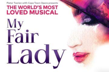 My Fair Lady @ Artscape Cape Town